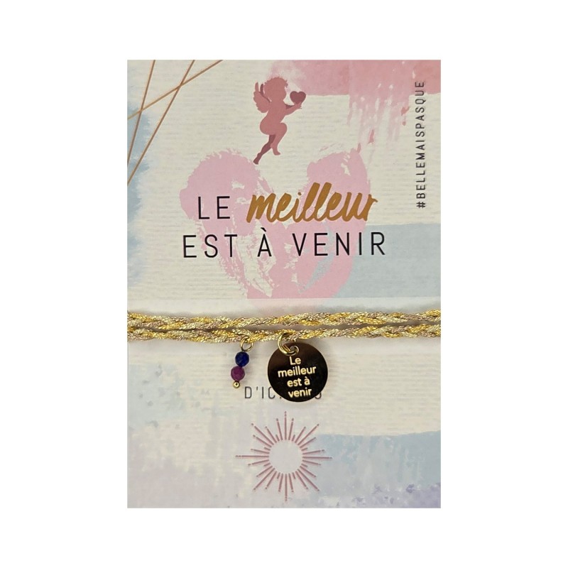 Bracelet « Le meilleur est à venir » | Belle mais pas que