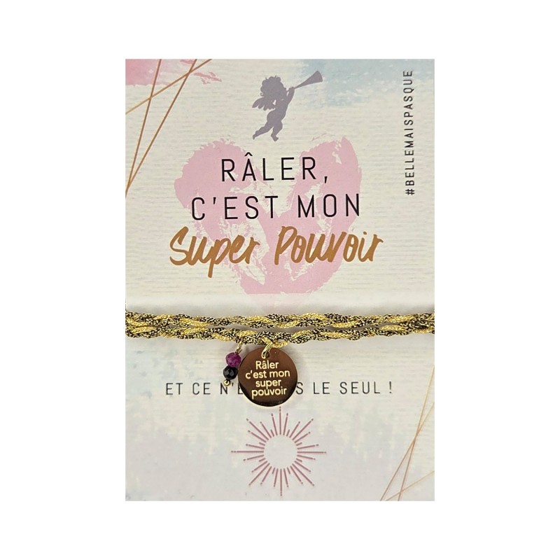 Bracelet « Râler, c'est mon super pouvoir » | Belle mais pas que