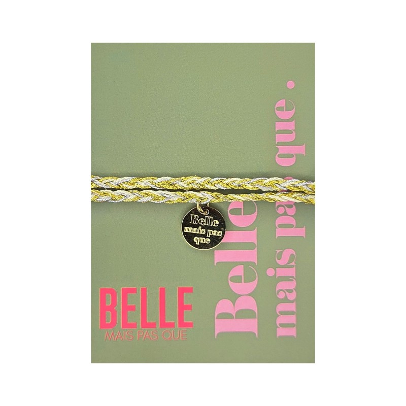 Bracelet « Belle mais pas que » | Bijou à message | Belle mais pas que