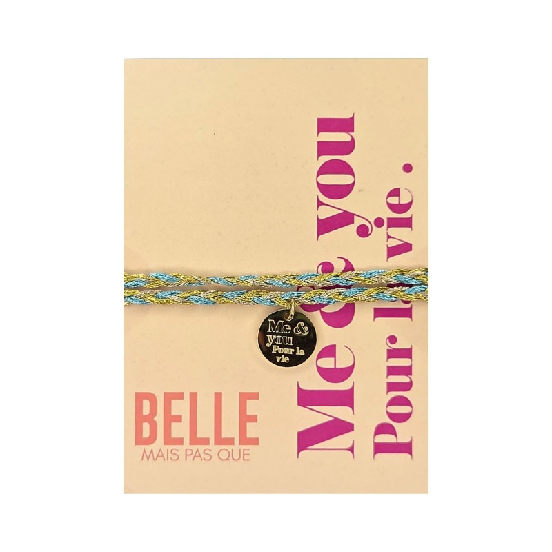 Bracelet « Me & you pour la vie » | Bijou à message | Belle mais pas que