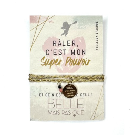Bracelet Râler, c'est mon super pouvoir