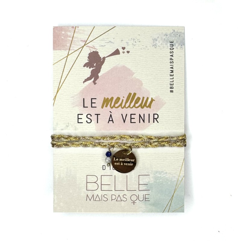 Bracelet Le meilleur est à venir