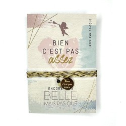 Bracelet Bien c'est pas assez