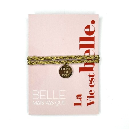 Bracelet " La vie est belle "